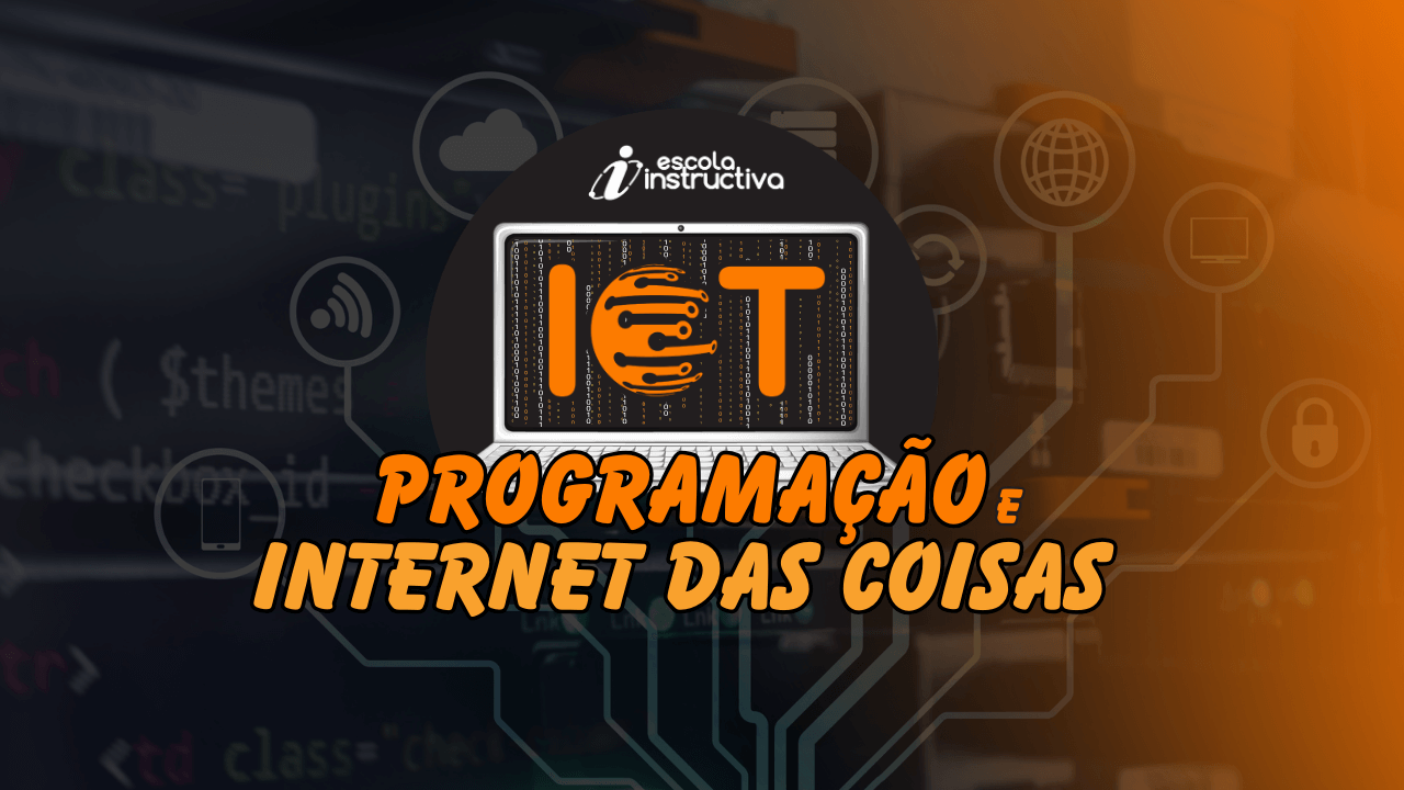 Escola Instructiva Internet Das Coisas Iot Esp